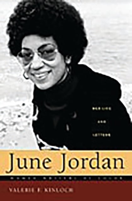 June Jordan - Her Life and Letters