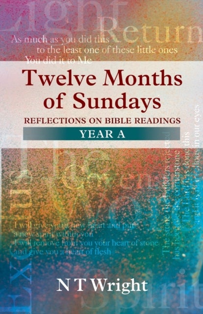 Twelve Months of Sundays Year A - Year A