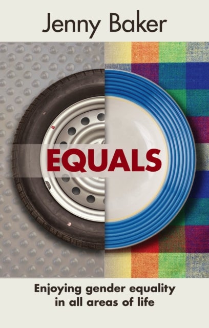 Equals - Enjoying Gender Equality In All Areas Of Life