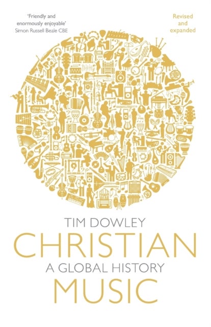 Christian Music - A global history (revised and expanded)