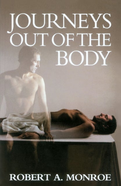 Journeys Out of the Body