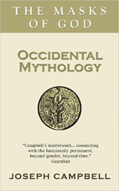 Occidental Mythology - The Masks of God