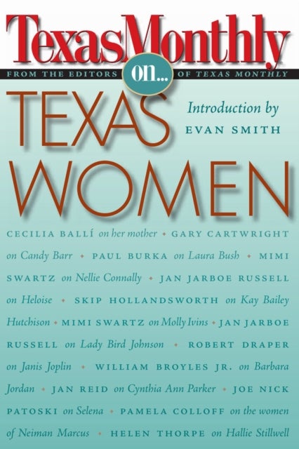 Texas Monthly on . . . - Texas Women