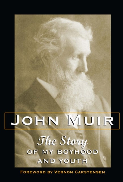 Story of My Boyhood and Youth