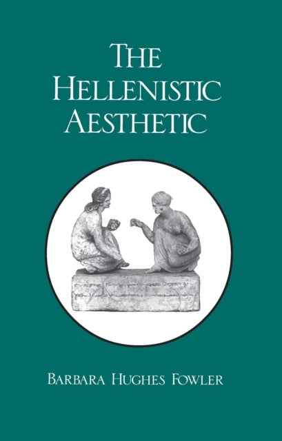 The Hellenistic Aesthetic