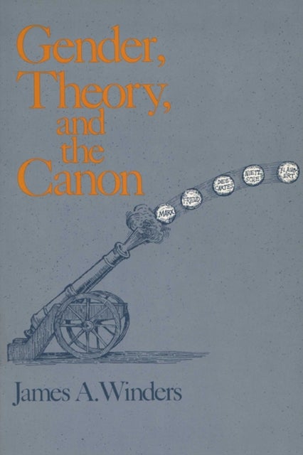 Gender, Theory, and the Canon