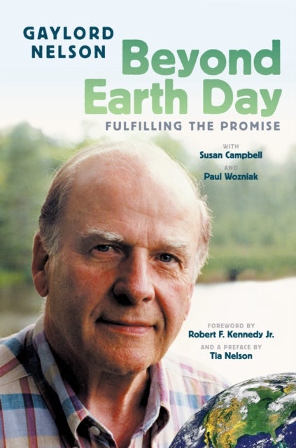 Beyond Earth Day - Fulfilling the Promise