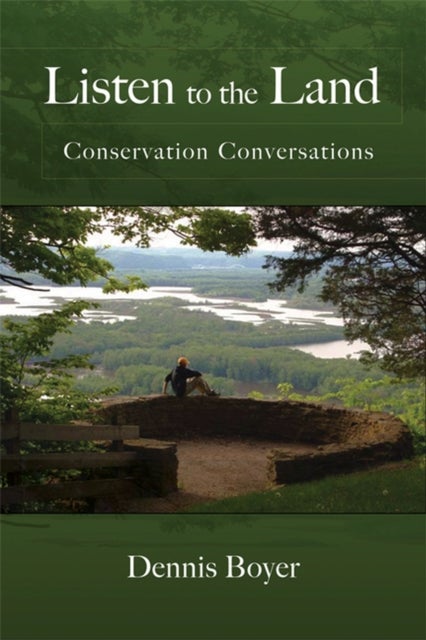 Listen to the Land - Conservation Conversations
