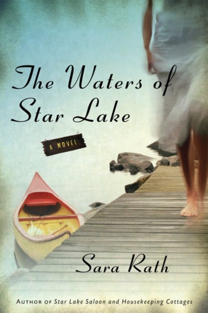 The Waters of Star Lake - A Novel