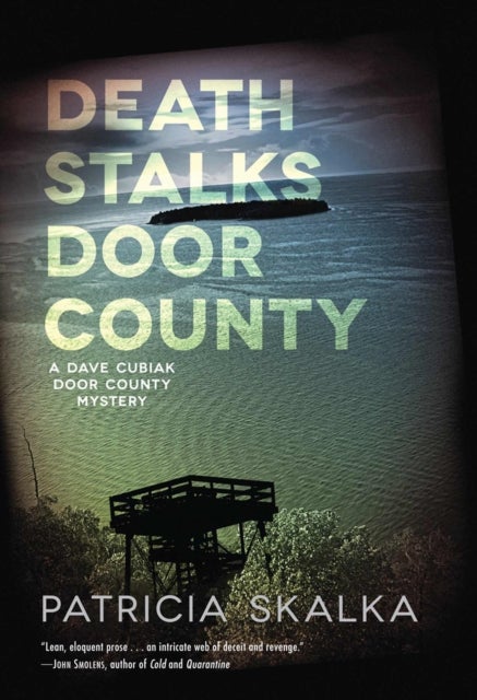 Death Stalks Door County - A Dave Cubiak Door County Mystery