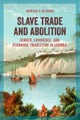 Slave Trade and Abolition