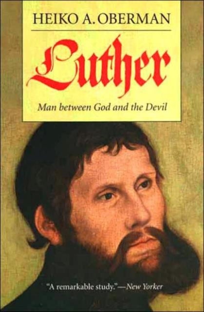 Luther - Man Between God and the Devil