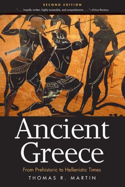 Ancient Greece - From Prehistoric to Hellenistic Times