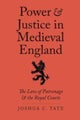 Power and Justice in Medieval England