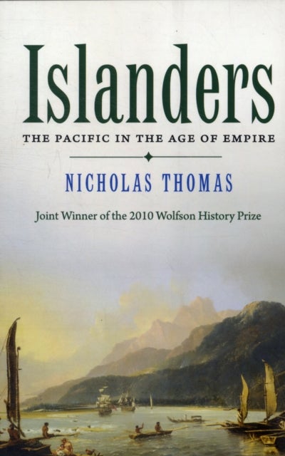 Islanders - The Pacific in the Age of Empire