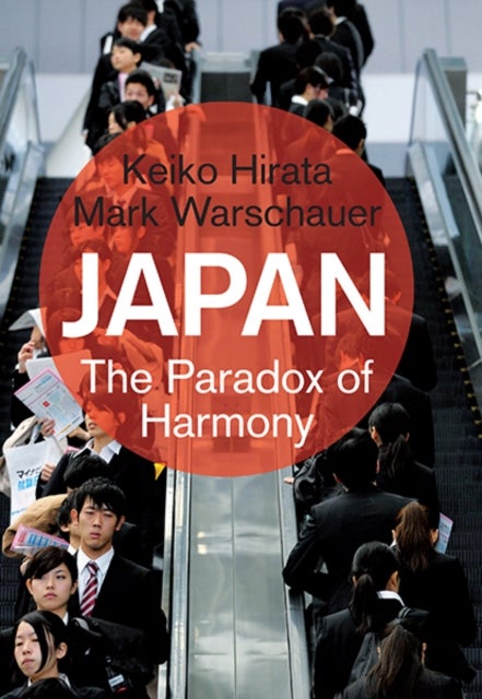 Japan - The Paradox of Harmony