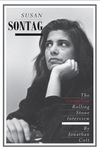 Susan Sontag - The Complete Rolling Stone Interview