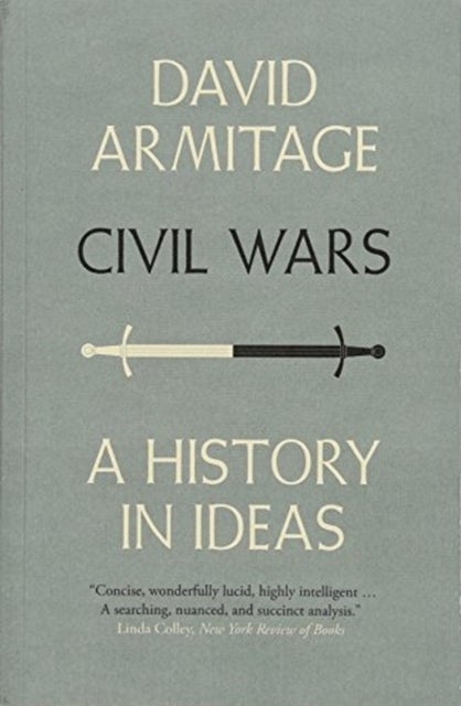 Civil Wars - A History in Ideas