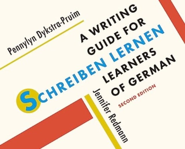 Schreiben lernen - A Writing Guide for Learners of German