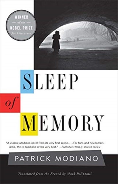 Sleep of Memory - A Novel