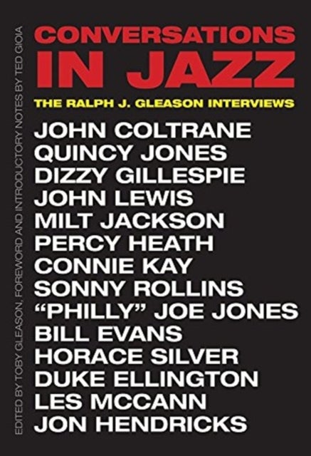 Conversations in Jazz - The Ralph J. Gleason Interviews