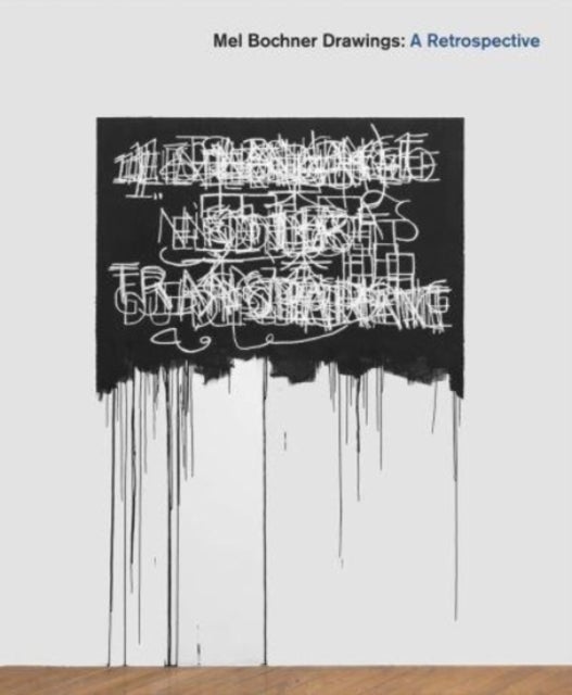 Mel Bochner Drawings - A Retrospective