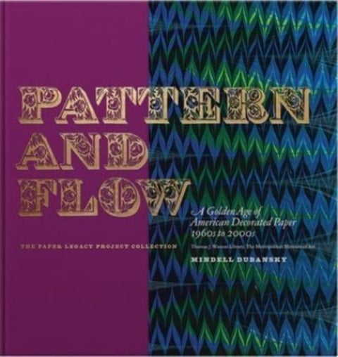 Pattern and Flow - A Golden Age of American Decorated Paper, 1960s to 2000s