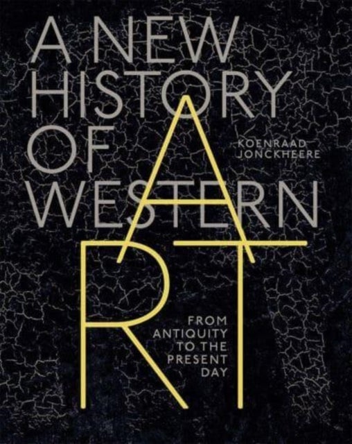 A New History of Western Art - From Antiquity to the Present Day
