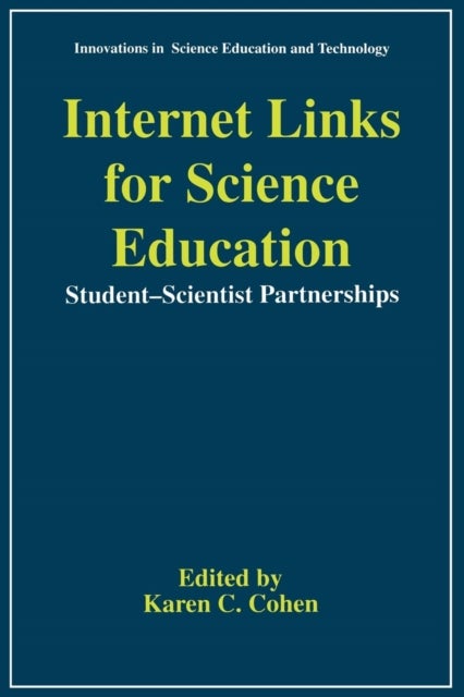 Internet Links for Science Education - Student - Scientist Partnerships