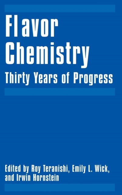 Flavor Chemistry - Thirty Years of Progress