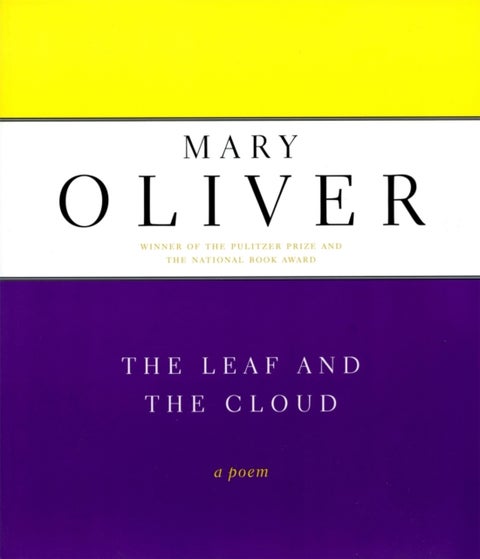 The Leaf And The Cloud - A Poem
