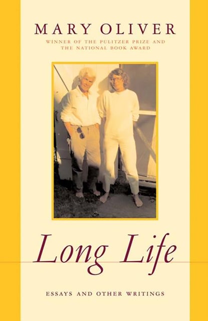 Long Life - Essays and Other Writings