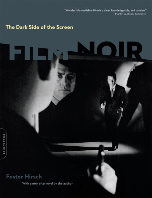 The Dark Side of the Screen - Film Noir