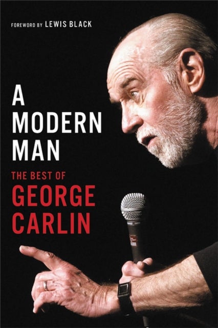 A Modern Man - The Best of George Carlin