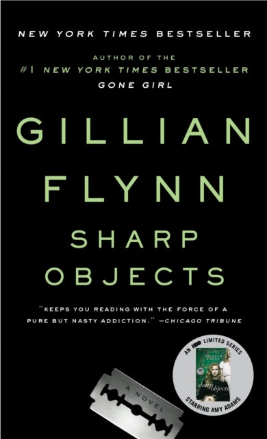 Sharp Objects - A Novel