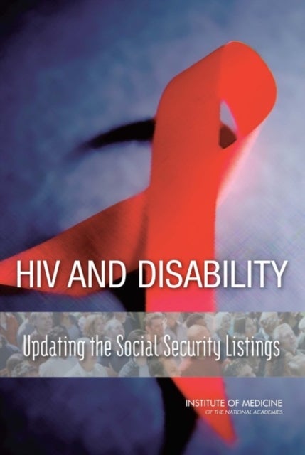 HIV and Disability - Updating the Social Security Listings