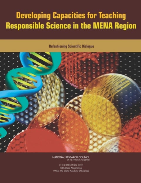 Developing Capacities for Teaching Responsible Science in the MENA Region - Refashioning Scientific Dialogue