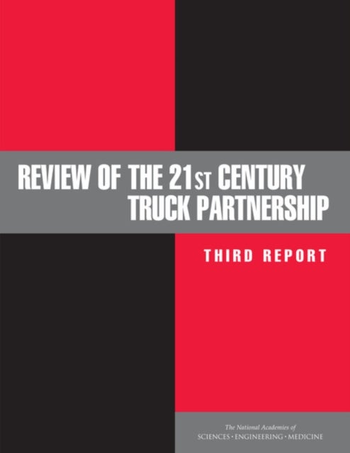 Review of the 21st Century Truck Partnership - Third Report
