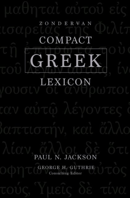 Zondervan Compact Greek Lexicon