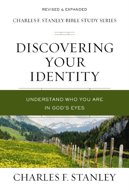 Discovering Your Identity - Understand Who You Are in God's Eyes