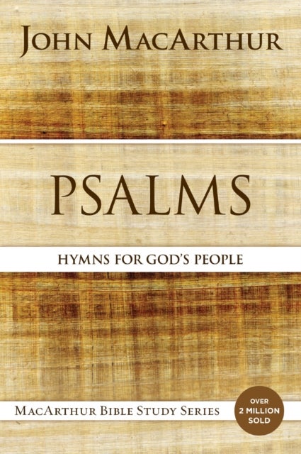 Psalms - Hymns for God's People