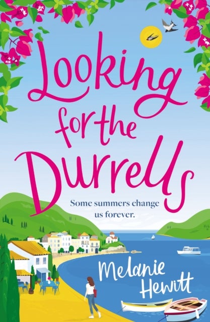 Looking for the Durrells - A heartwarming, feel-good and uplifting novel bringing the Durrells back to life