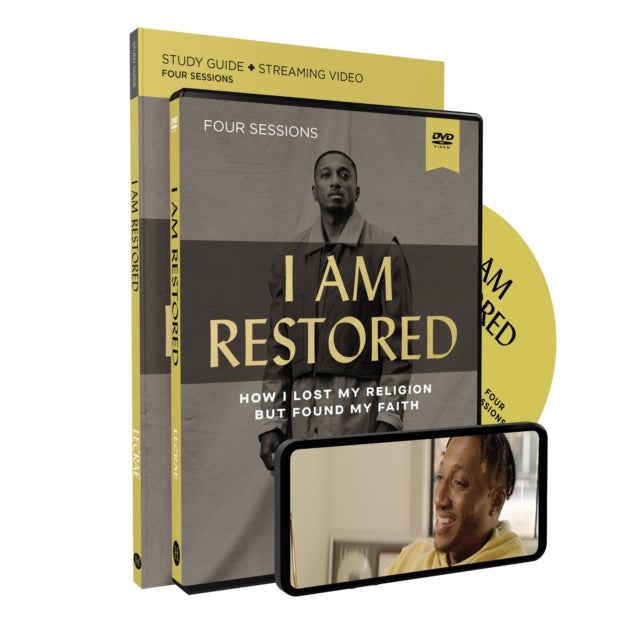 I Am Restored Study Guide with DVD - How I Lost My Religion but Found My Faith