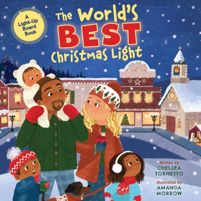 The World's Best Christmas Light - A Light-Up Board Book