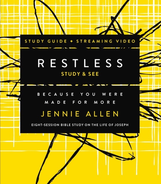 Restless Bible Study Guide plus Streaming Video, Updated Edition - Because You Were Made for More