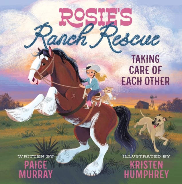 Rosie's Ranch Rescue - Taking Care of Each Other