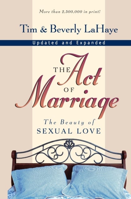 The Act of Marriage - The Beauty of Sexual Love