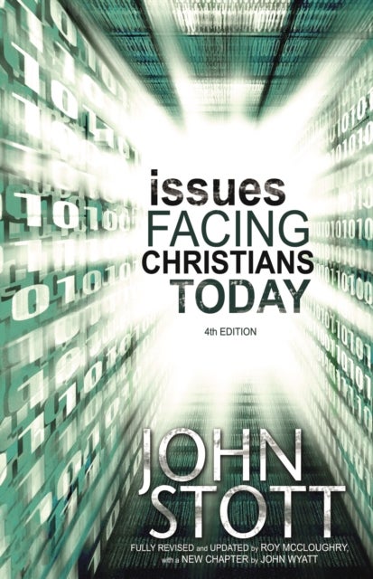 Issues Facing Christians Today - 4th Edition
