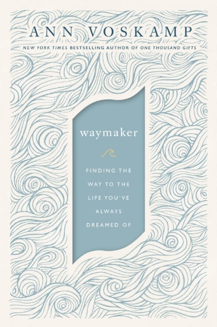 WayMaker - A Dare to Hope