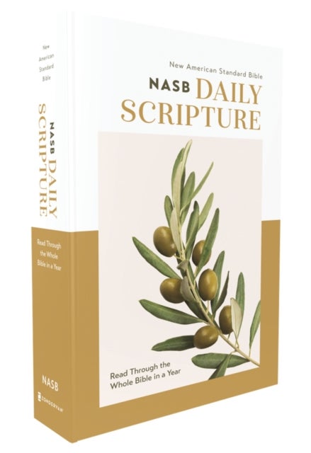 NASB, Daily Scripture, Paperback, White/Olive, 1995 Text, Comfort Print - 365 Days to Read Through the Whole Bible in a Year
